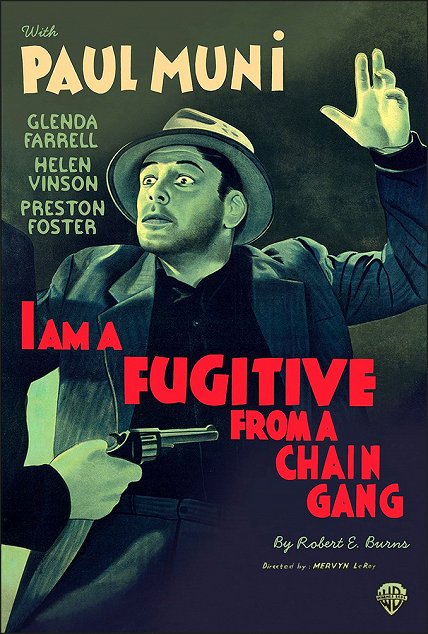 (1932) I Am a Fugitive from a Chain Gang