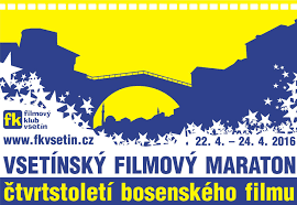 Vsetínský filmový maraton 2016 (Bosna a Hercegovina) - program přehlídky
